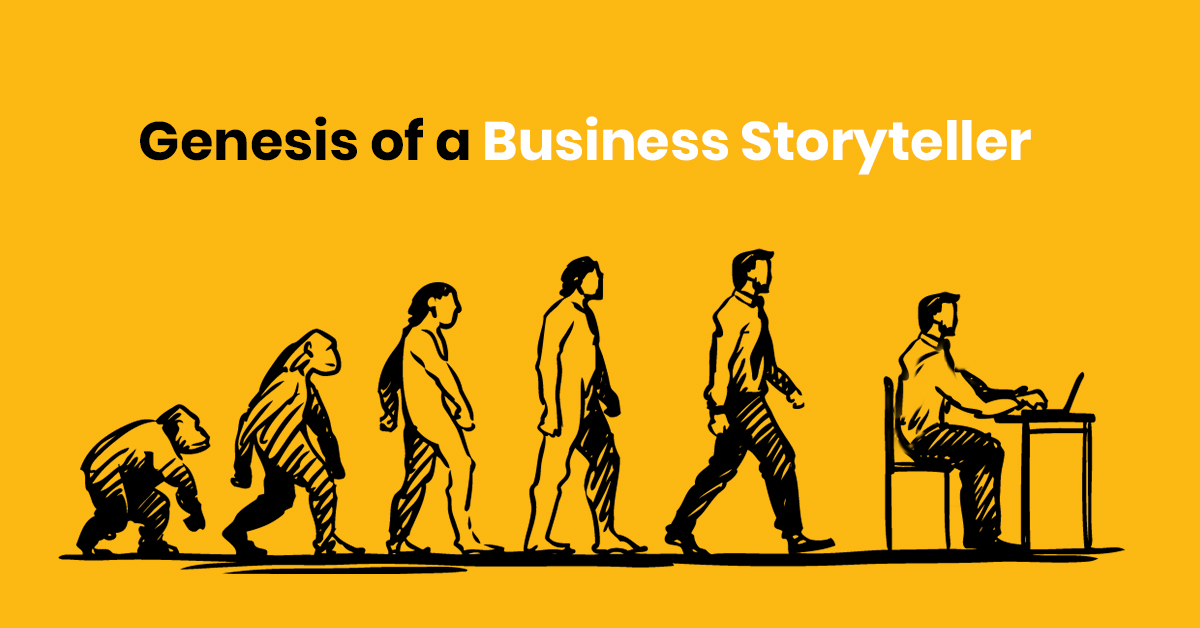 Genesis of a business storyteller